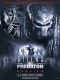 Affiche Aliens Vs. Predator - Requiem