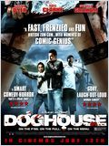 Affiche Doghouse