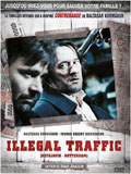 Affiche Illegal Traffic